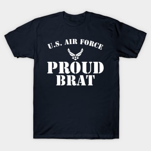 Best Gift for Army - Proud U.S. Air Force Brat T-Shirt